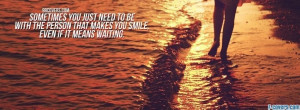 even if it means waiting facebook cover