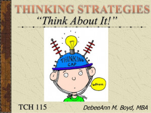 THINKING STRATEGIES: Meta-Cognition, Lateral, Parallel, Critical ...