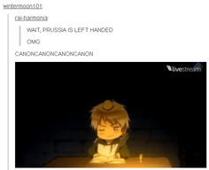 prussia s left handed prussia is also awesome i am left handed ...