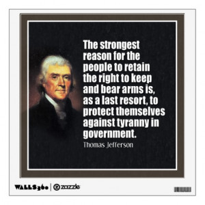 Thomas Jefferson Quotes Gun Rights