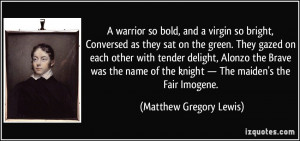 warrior so bold, and a virgin so bright, Conversed as they sat on ...
