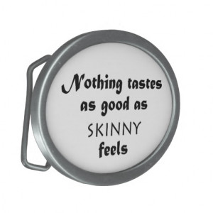 Funny quote diet motivation quotes belt buckles