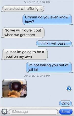 Lets steal a traffic light!!!! Lol