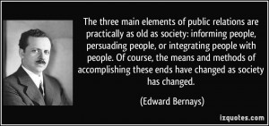The three main elements of public relations are practically as old as ...