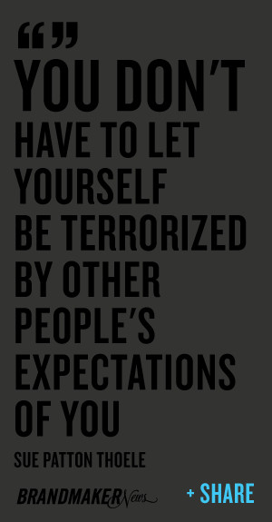 ... Quotes On Expectations of People i live, the way. Young people to