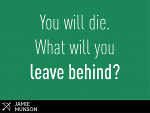 PullQuote_Money_WhatWillYouLeaveBehind