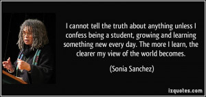 cannot tell the truth about anything unless I confess being a student ...