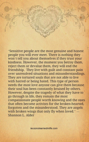 Sensitive people.