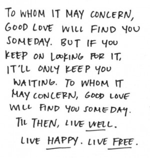 Live well. Live happy. Live free.