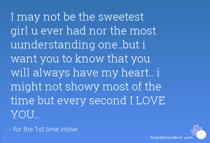 ... might not showy most of the time but every second I LOVE YOU