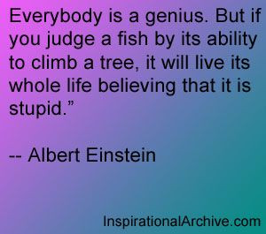 Einstein everybody is a genius quote