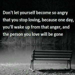 Don't become so angry