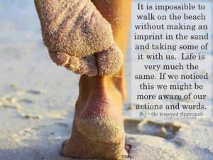 it is impossible to walk on the beach without making an imprint in the ...