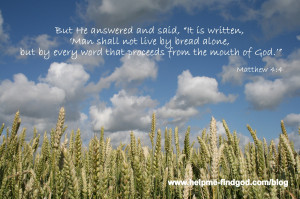 Are you feeding on God's word each and every day? If it is imperative ...