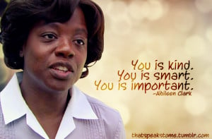 The Help # Aibileen Clark # Movies # Books # Quotes # Inspirational