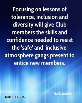 Focusing on lessons of tolerance, inclusion and diversity will give ...