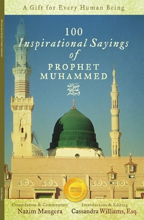 ... Books > Hadith > 100 Inspirational Sayings of Prophet Muhammed (pbuh
