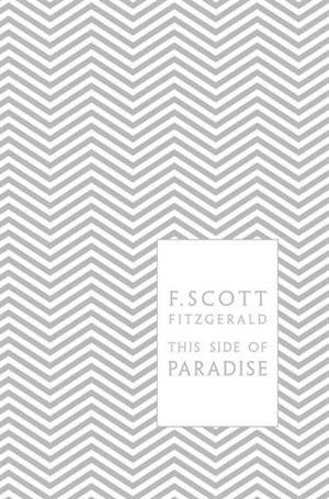 scott fitzgerald - this side of paradise