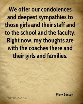 We offer our condolences and deepest sympathies to those girls and ...