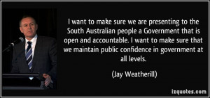 want to make sure we are presenting to the South Australian people a ...