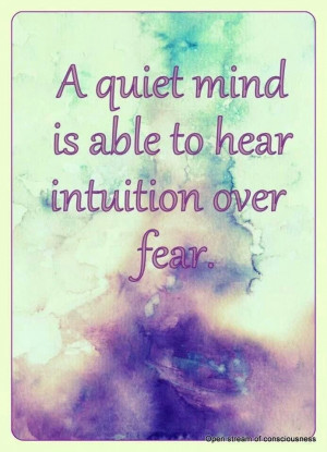 quiet mind...