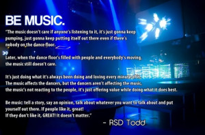 be music todd from real social dynamics # quotes # life