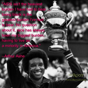 Best Black History Quotes: Arthur Ashe on AIDS and Racism