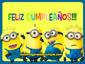 Imágenes de cumpleaños con los muñequitos amarillos de mi villano ...