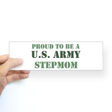 Proud Army Stepmom Bumper Bumper Sticker