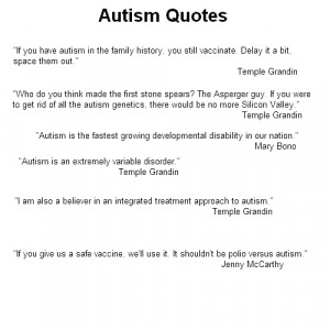 autism quotes many believe that the diagnosis of autism is a child is ...