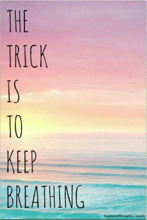 The Rock is to keep breathing