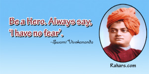 swami vivekananda quotes be a hero always say i have no fear