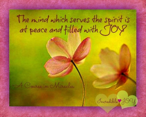 ... Which Serves The Spirit Is At Peace And Filled With Joy - Joy Quotes