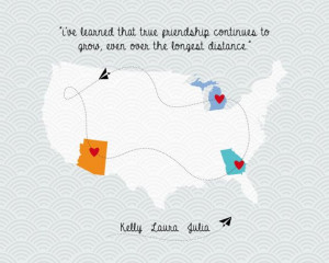 Long distance friendship, love or family quote map 8x10 in ...