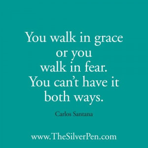 ... Santana - Inspirational Picture Quotes About Life | The Silver Pen