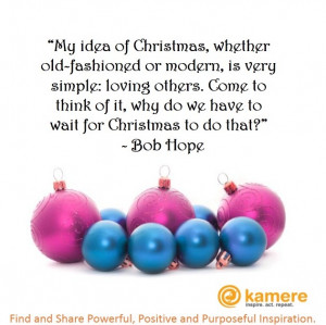 Bob Hope Inspirational Holiday Quotes And Sayings Health