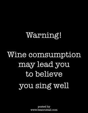 Important warning! #quote#wine