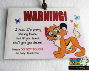 Don't Touch the Baby Sign for Baby Girl, Mama Drama Funny Car Seat Tag ...