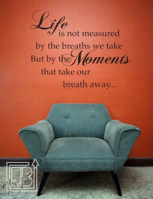 Wall Decal Quote Life Moments - Vinyl Wall Decal - Wall Sticker