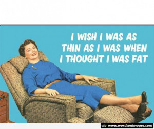 Being fat wishes quote funny fat quotes