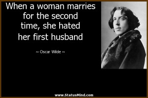 she hated her first husband 600 x 400 jpeg credited to quoteko com