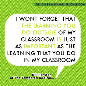 Teacher-Quote-By-Bill-Ferriter-of-The-Tempered-Radical-Design-by-Mrs ...