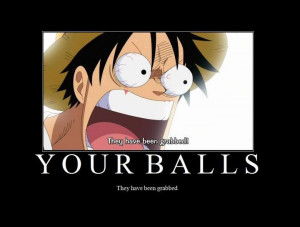 One Piece Monkey D Luffy Quotes