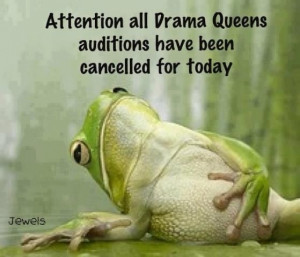 attention all drama queens funny quotes lol funny quote funny quotes ...