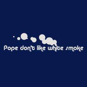 Like White Smoke Clever T Shrits - Offensive Catholic Shirt - Negative ...