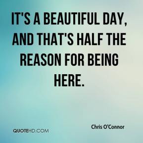Its A Beautiful Day Quotes