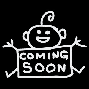 Coming Soon Stick Baby - Car Decal