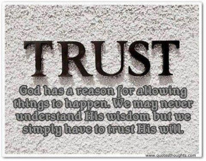 Trust quotes thoughts god wisdom best nice great