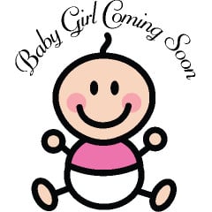 Baby Girl Coming Soon