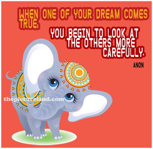 Elephant Pictures Cute With Sayings About Dreams Come True